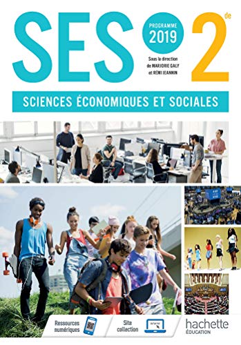 SES 2nde - Livre Élève - Ed. 2019: Livre de l'élève von Hachette